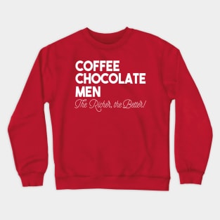 Coffee Chocolate Men Crewneck Sweatshirt